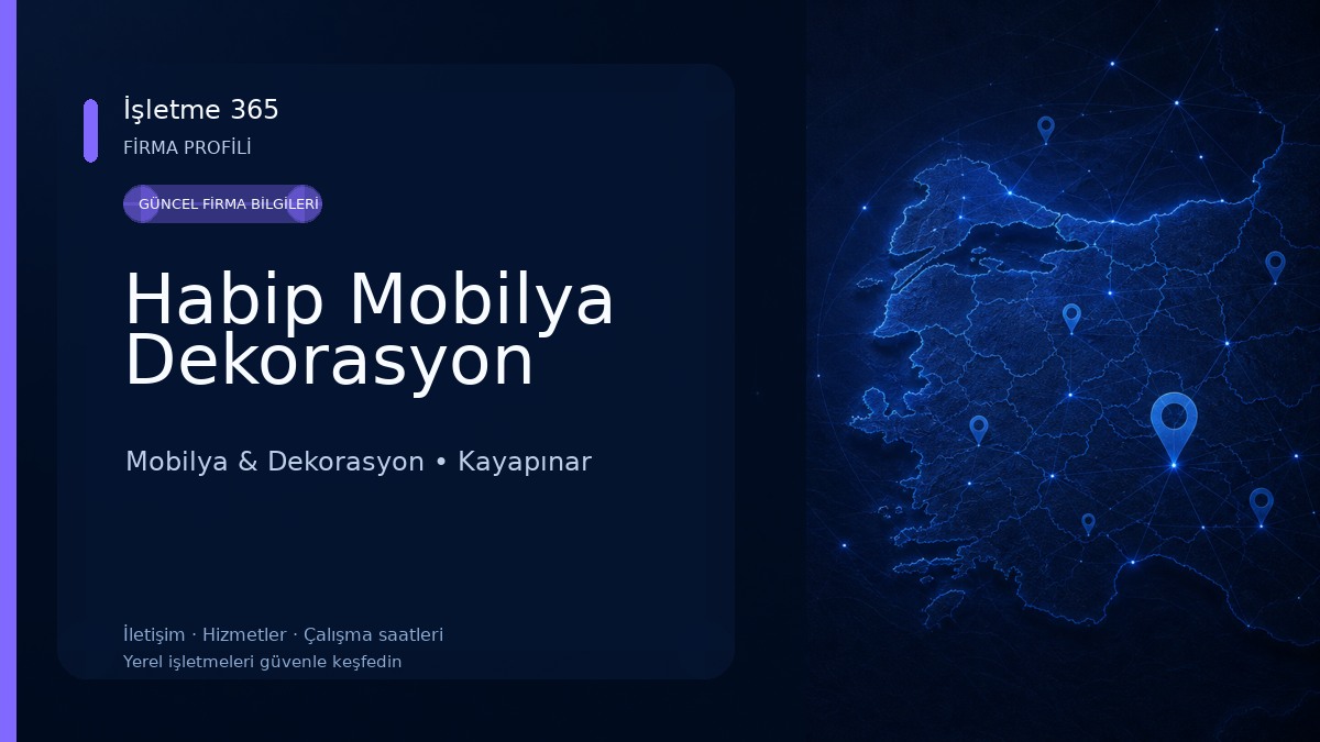 Habip Mobilya Dekorasyon Mobilya & Dekorasyon