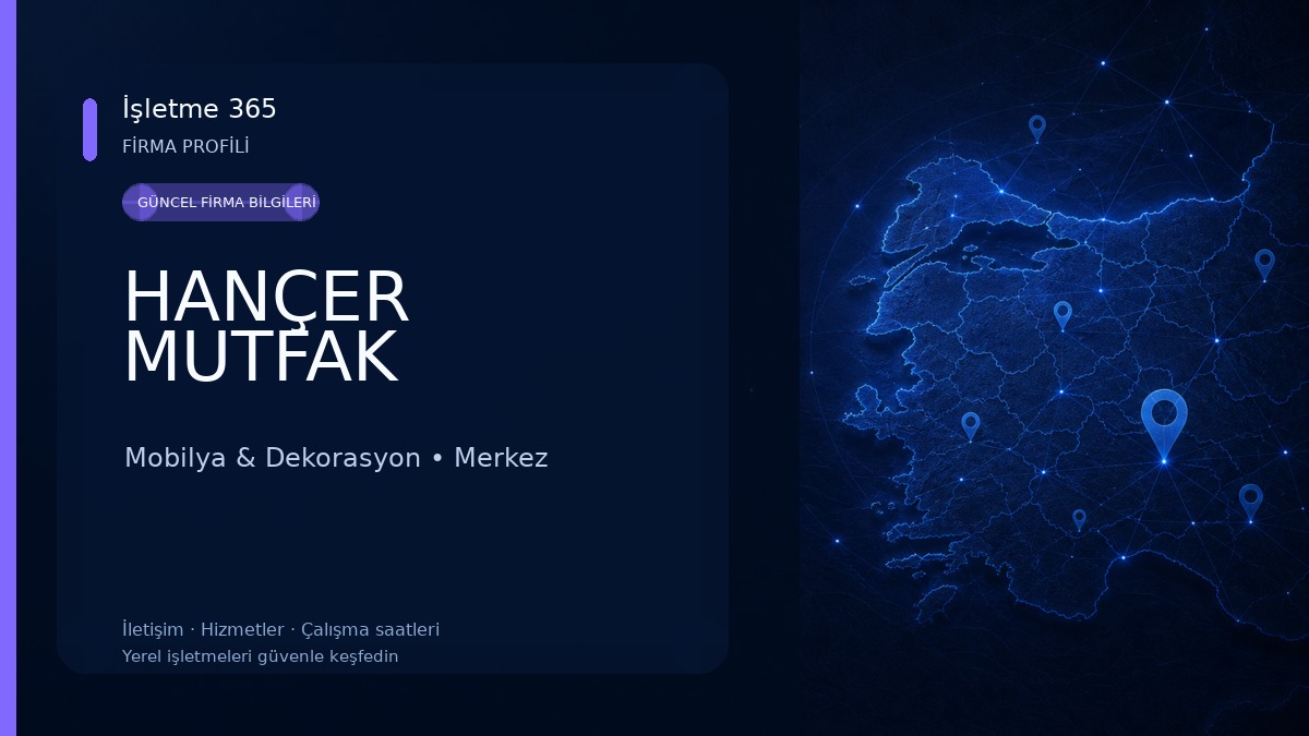 HANÇER MUTFAK Mobilya & Dekorasyon