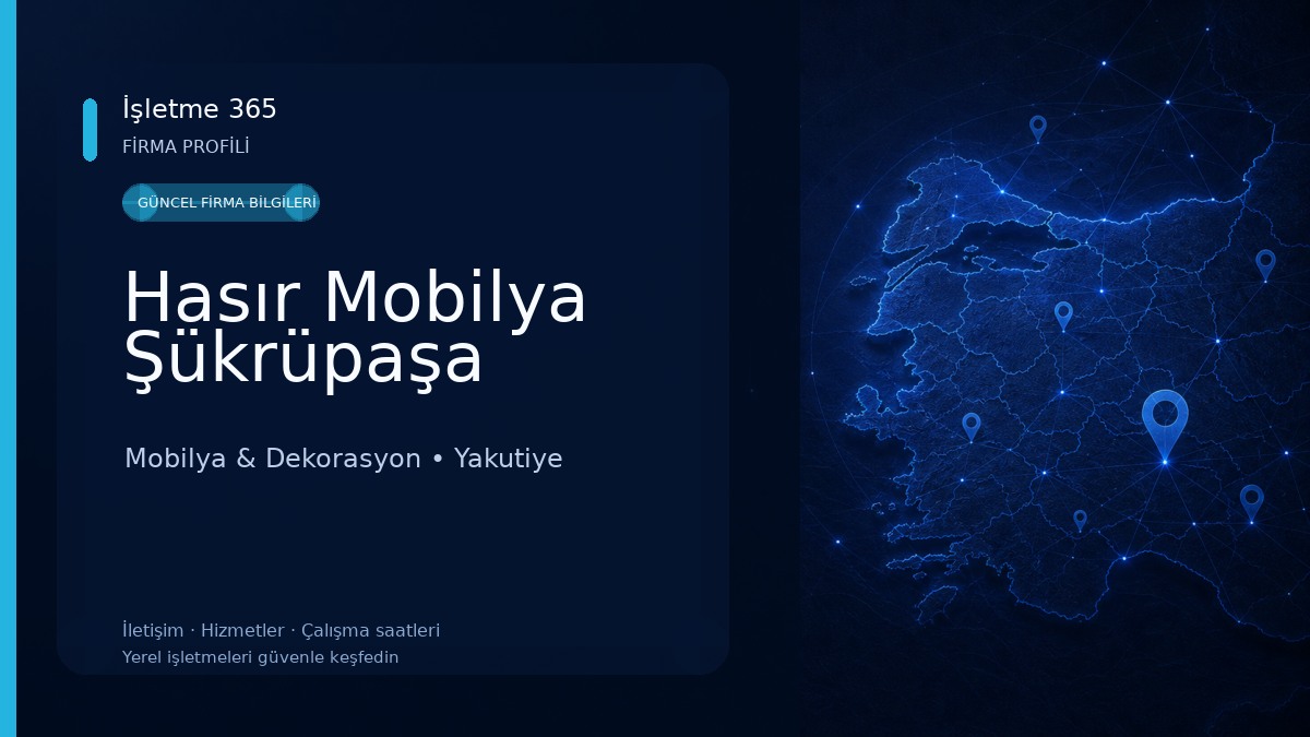 Hasır Mobilya Şükrüpaşa Mobilya & Dekorasyon