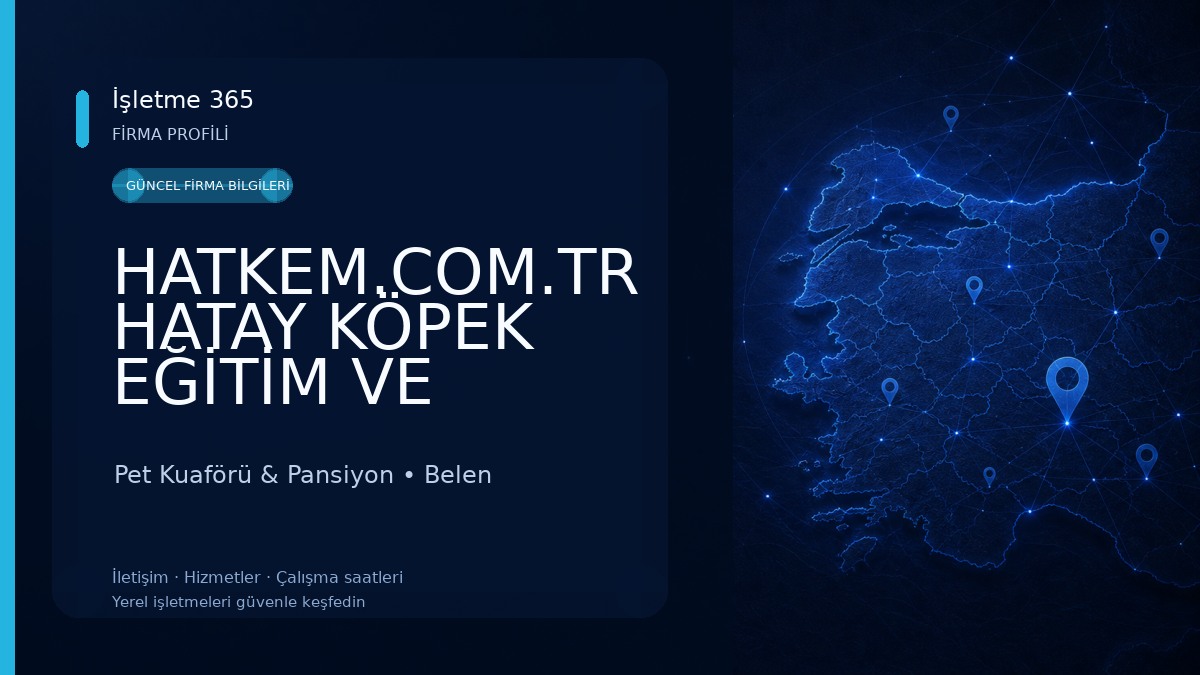 HATKEM.COM.TR HATAY KÖPEK EĞİTİM VE KONAKLAMA - SINCE 2006