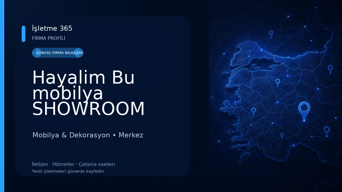 Hayalim Bu mobilya SHOWROOM Mobilya & Dekorasyon