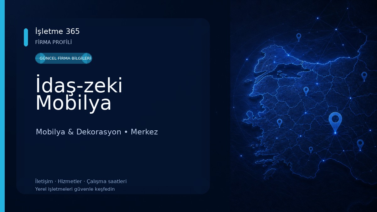 İdaş-zeki Mobilya Mobilya & Dekorasyon
