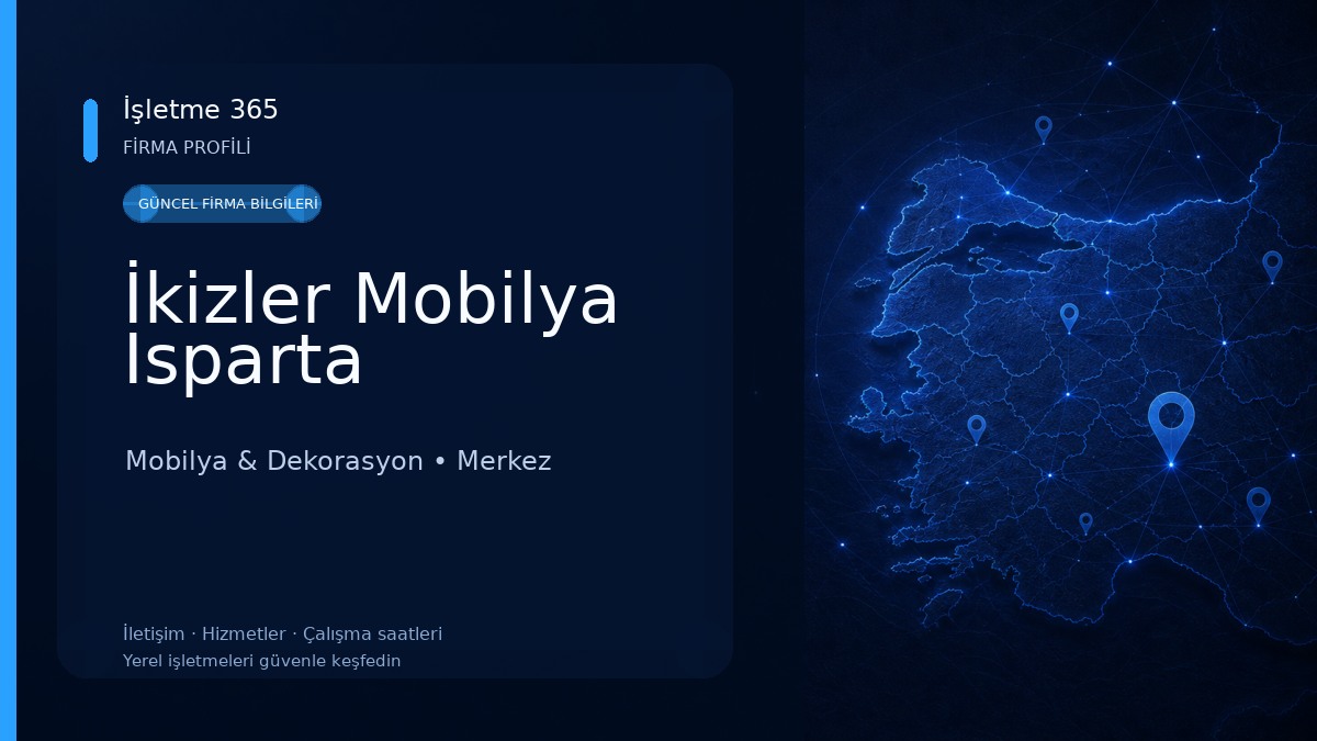 İkizler Mobilya Isparta Mobilya & Dekorasyon