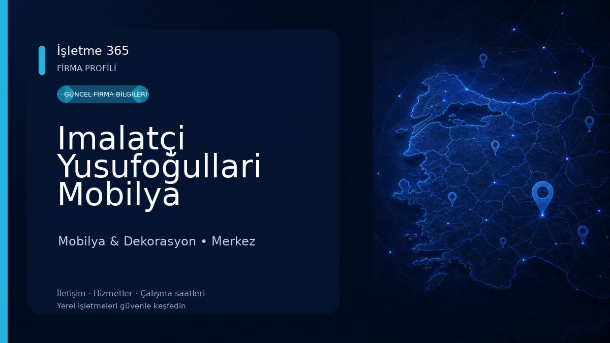 Imalatçi Yusufoğullari Mobilya