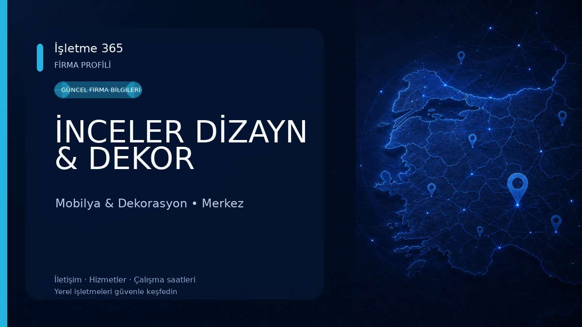 İNCELER DİZAYN & DEKOR Mobilya & Dekorasyon