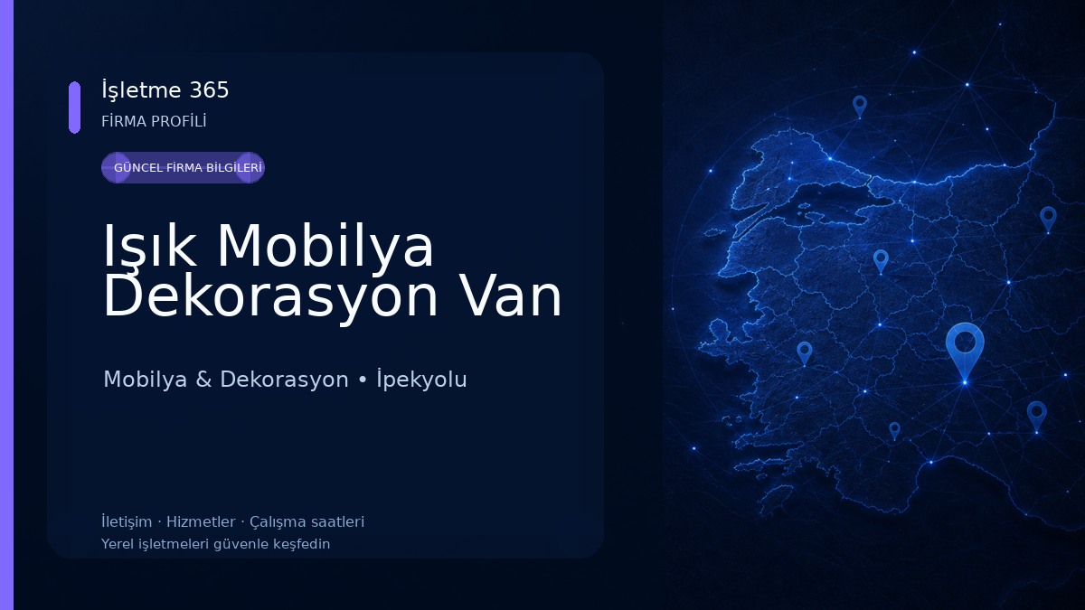 Işık Mobilya Dekorasyon Van 