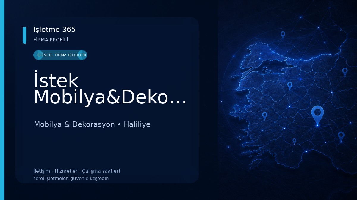 İstek Mobilya&Dekorasyon