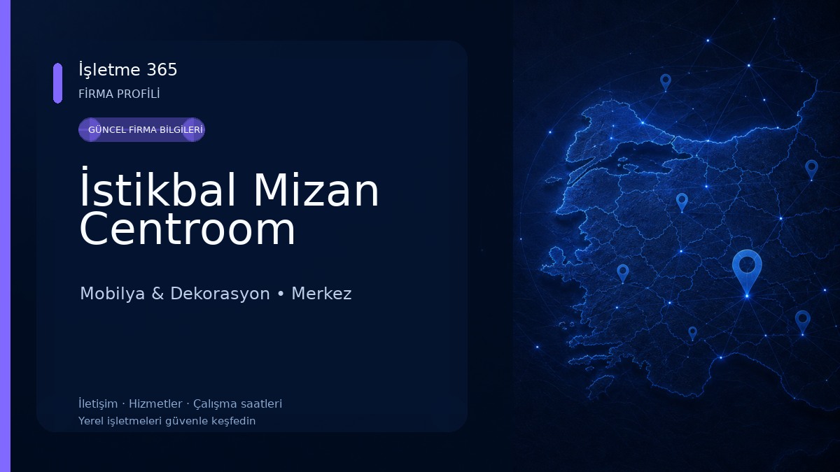 İstikbal Mizan Centroom