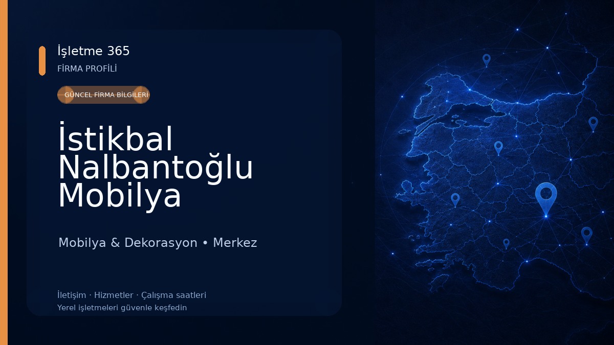 İstikbal Nalbantoğlu Mobilya Mobilya & Dekorasyon