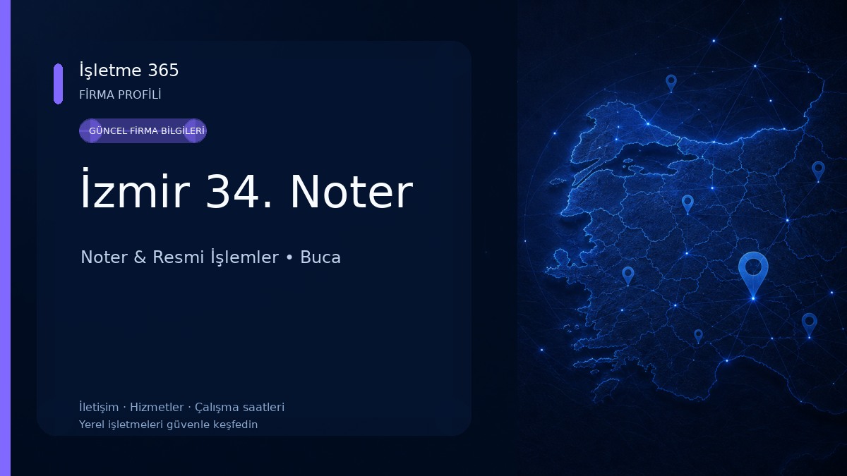 İzmir 34. Noter Noter & Resmi İşlemler