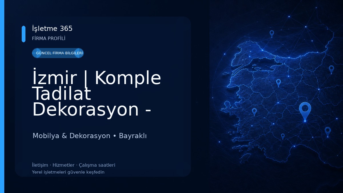 İzmir | Komple Tadilat Dekorasyon - İnşaat ve Müteahhitlik Hizmetleri Mobilya & Dekorasyon