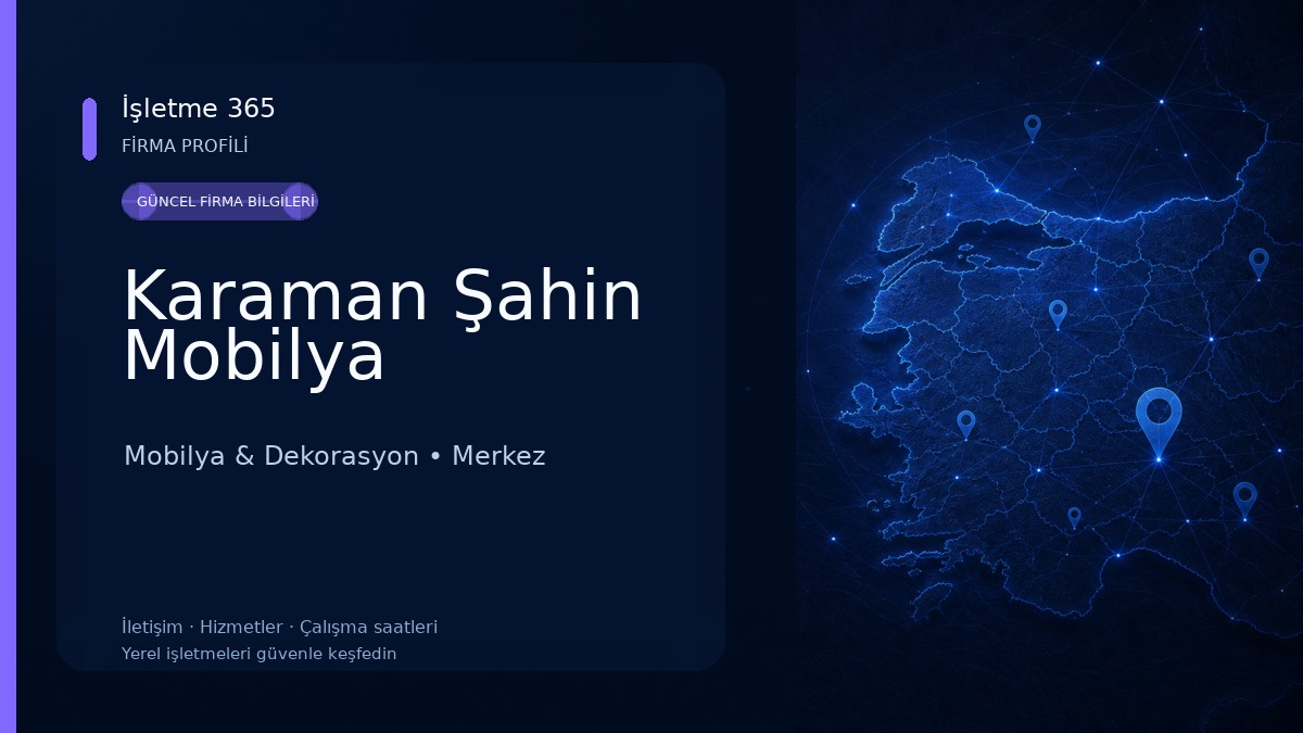 Karaman Şahin Mobilya Mobilya & Dekorasyon