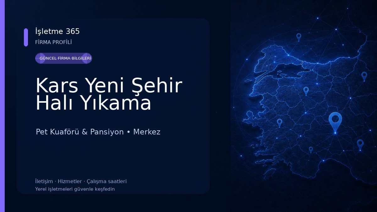 Kars Yeni Şehir Halı Yıkama Pet Kuaförü & Pansiyon