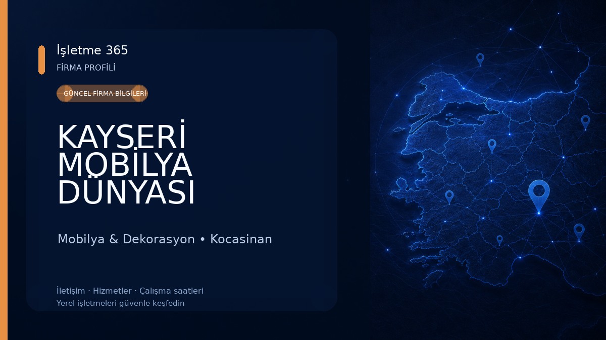 KAYSERİ MOBİLYA DÜNYASI Mobilya & Dekorasyon