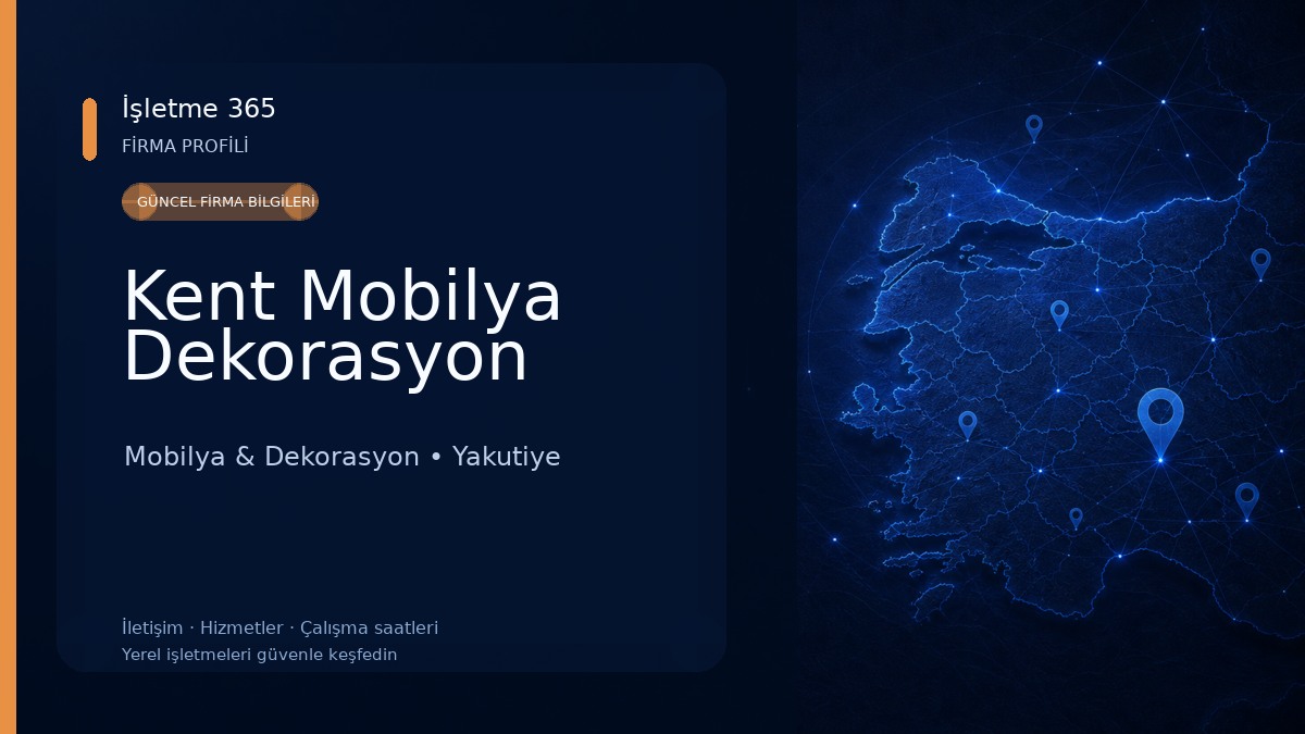 Kent Mobilya Dekorasyon