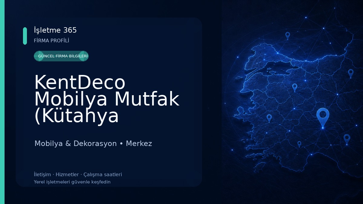 KentDeco Mobilya Mutfak (Kütahya Mobilya Mutfak) 