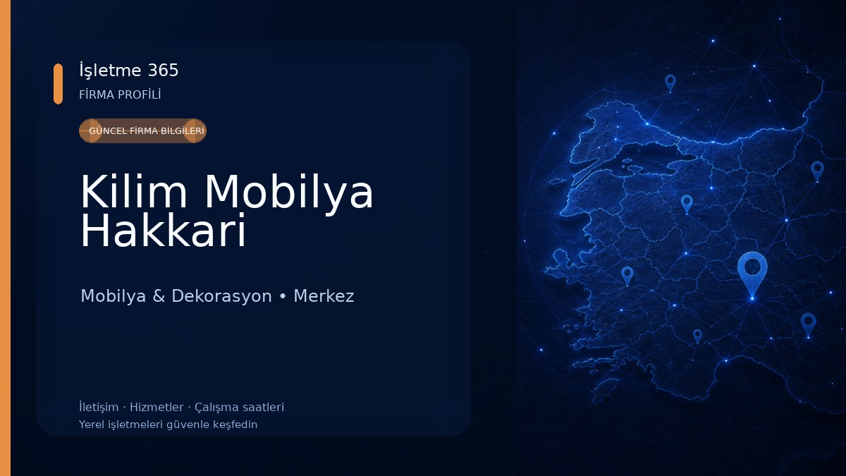 Kilim Mobilya Hakkari Mobilya & Dekorasyon