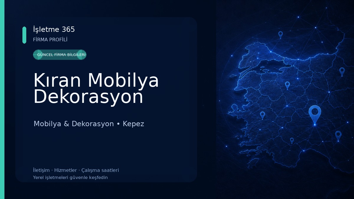 Kıran Mobilya Dekorasyon