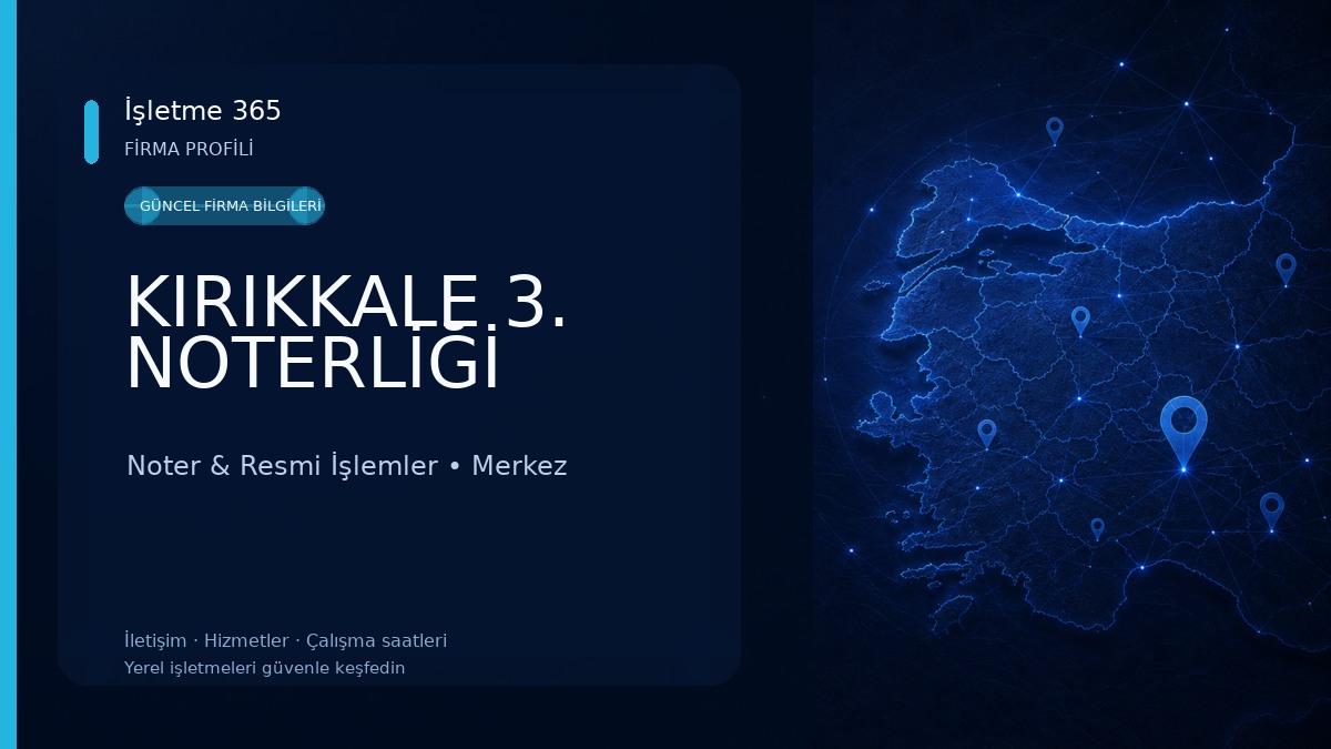 KIRIKKALE 3. NOTERLİĞİ