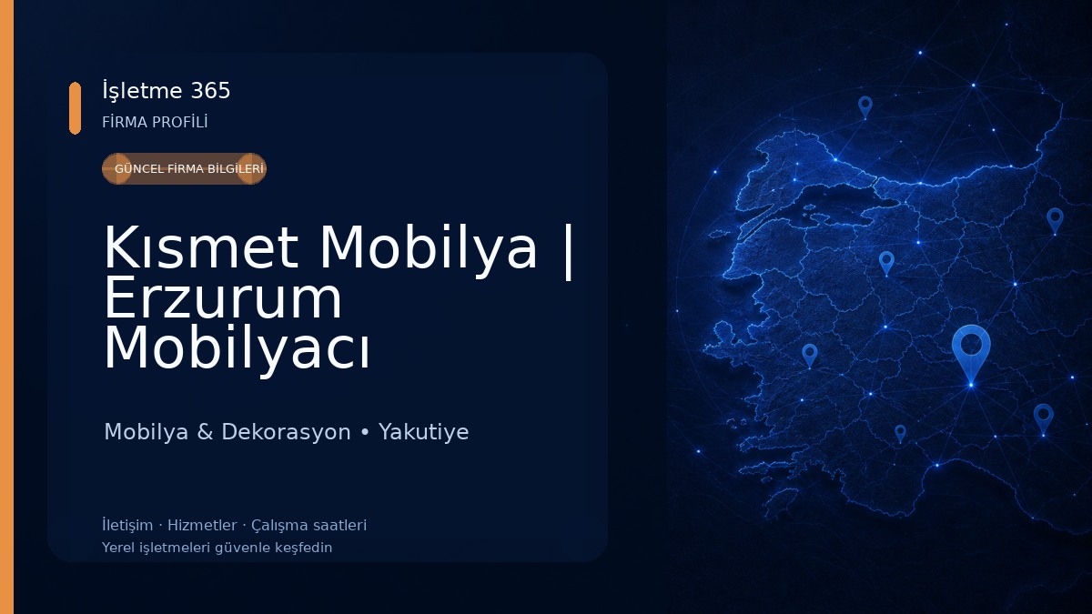 Kısmet Mobilya | Erzurum Mobilyacı Mobilya & Dekorasyon