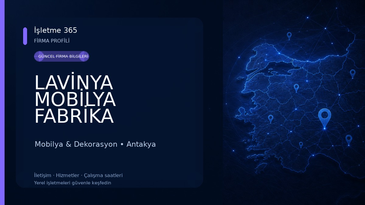 LAVİNYA MOBİLYA FABRİKA Mobilya & Dekorasyon