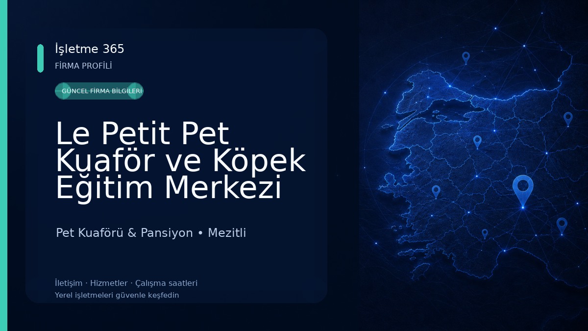 Le Petit Pet Kuaför ve Köpek Eğitim Merkezi Pet Kuaförü & Pansiyon