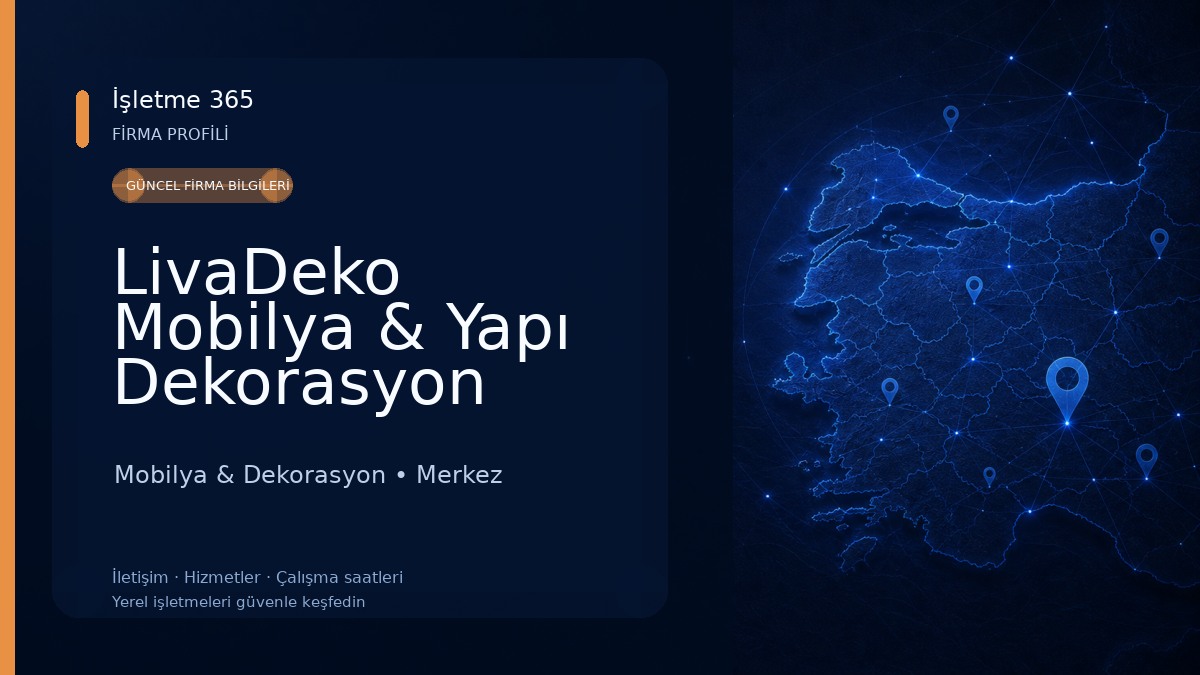 LivaDeko Mobilya & Yapı Dekorasyon 