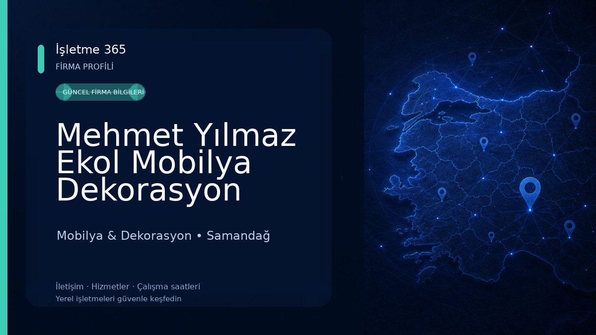 Mehmet Yılmaz Ekol Mobilya Dekorasyon Mobilya & Dekorasyon