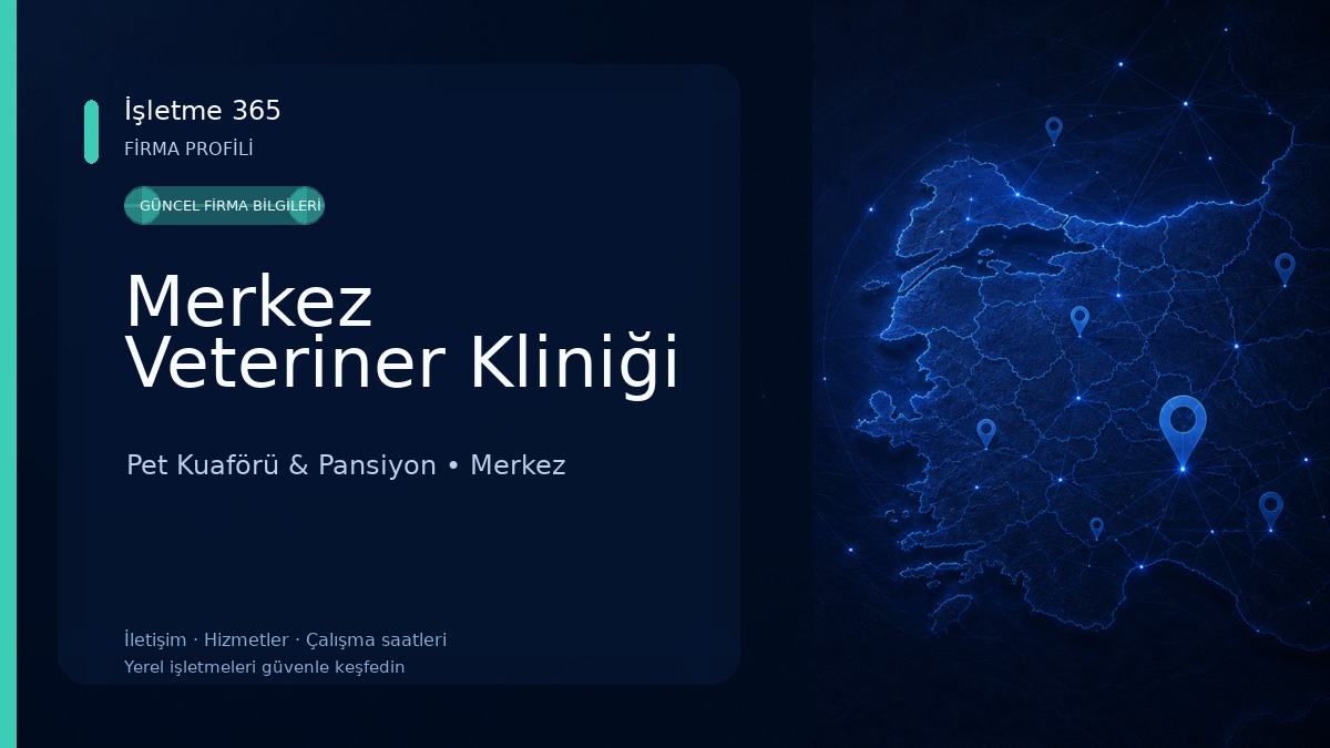 Merkez Veteriner Kliniği Pet Kuaförü & Pansiyon