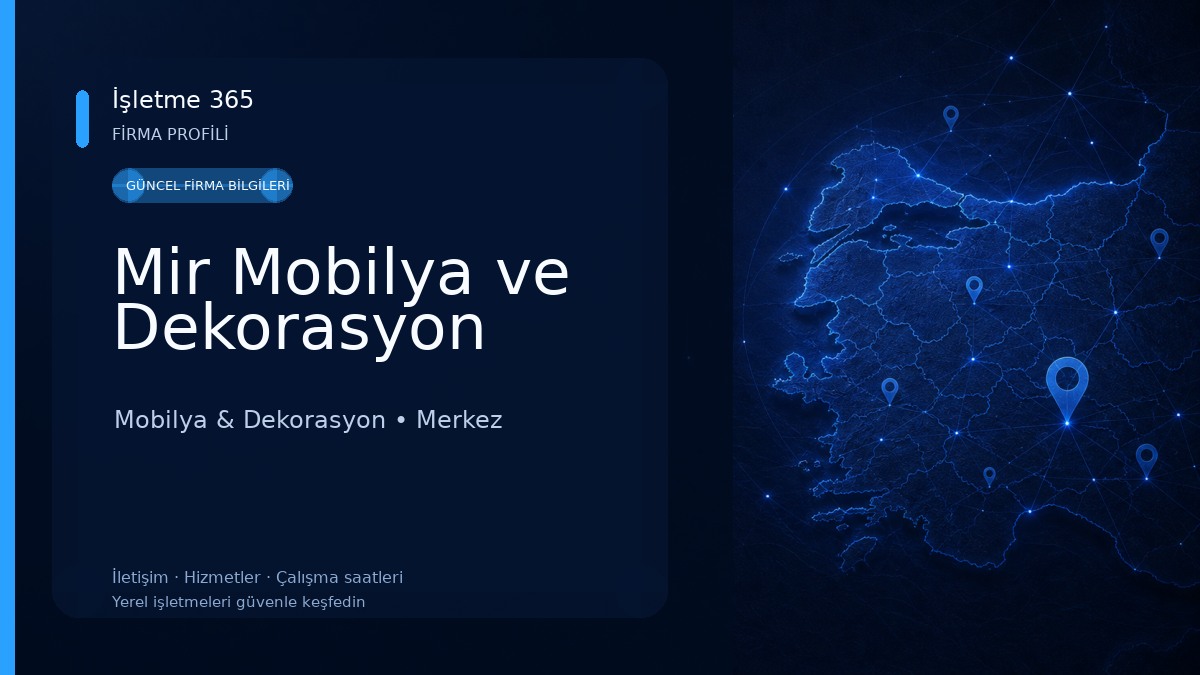 Mir Mobilya ve Dekorasyon Mobilya & Dekorasyon