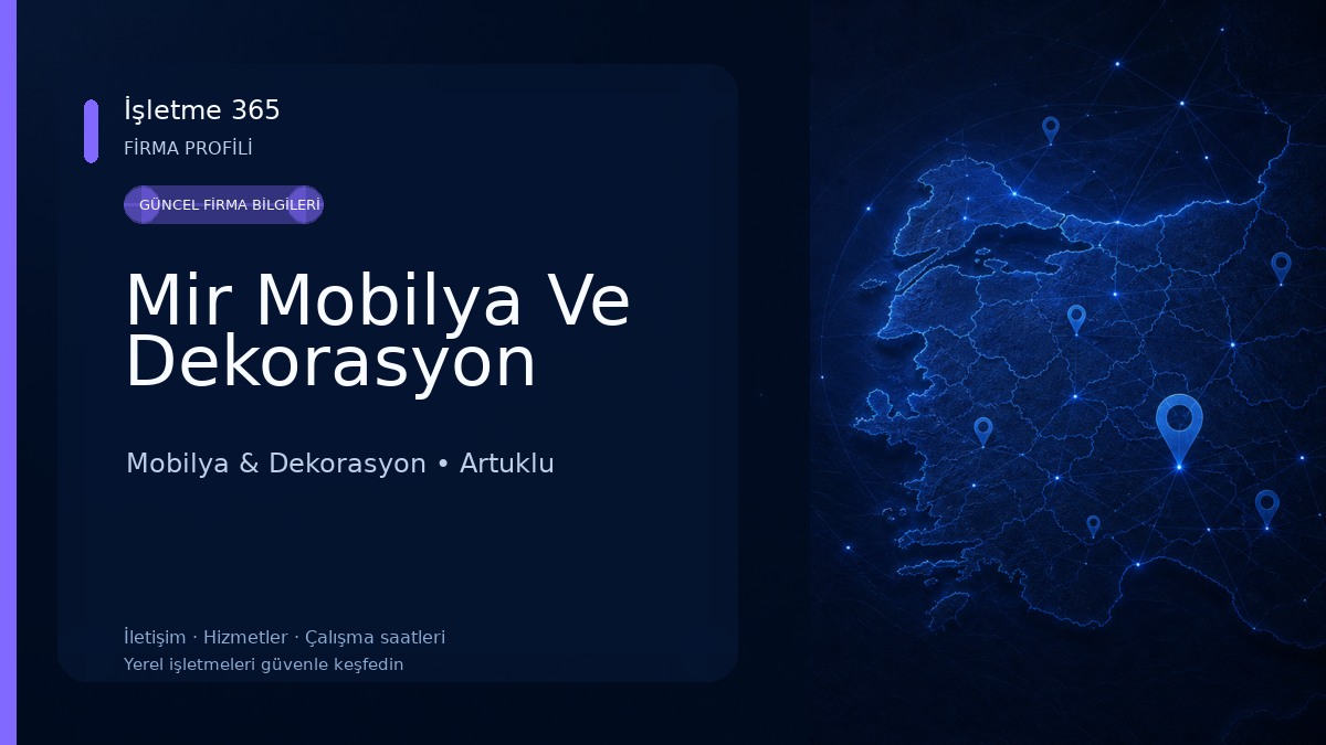 Mir Mobilya Ve Dekorasyon