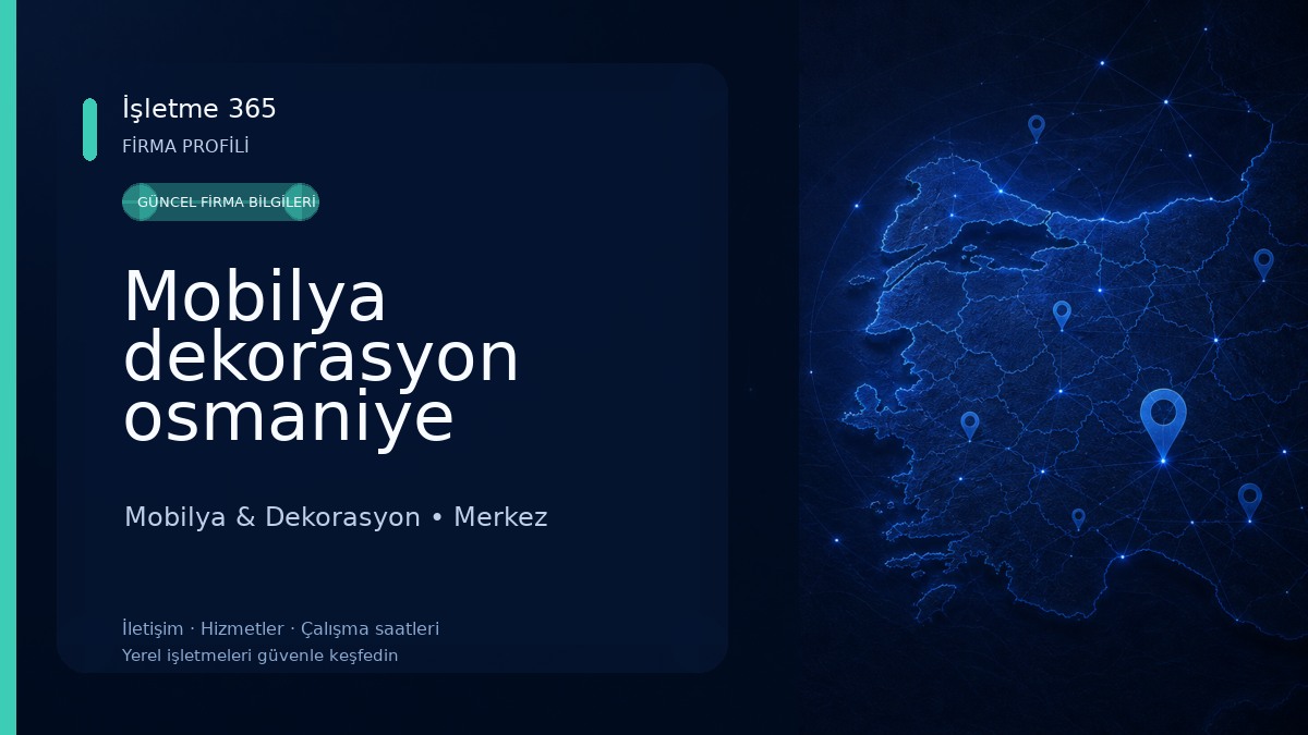 Mobilya dekorasyon osmaniye 
