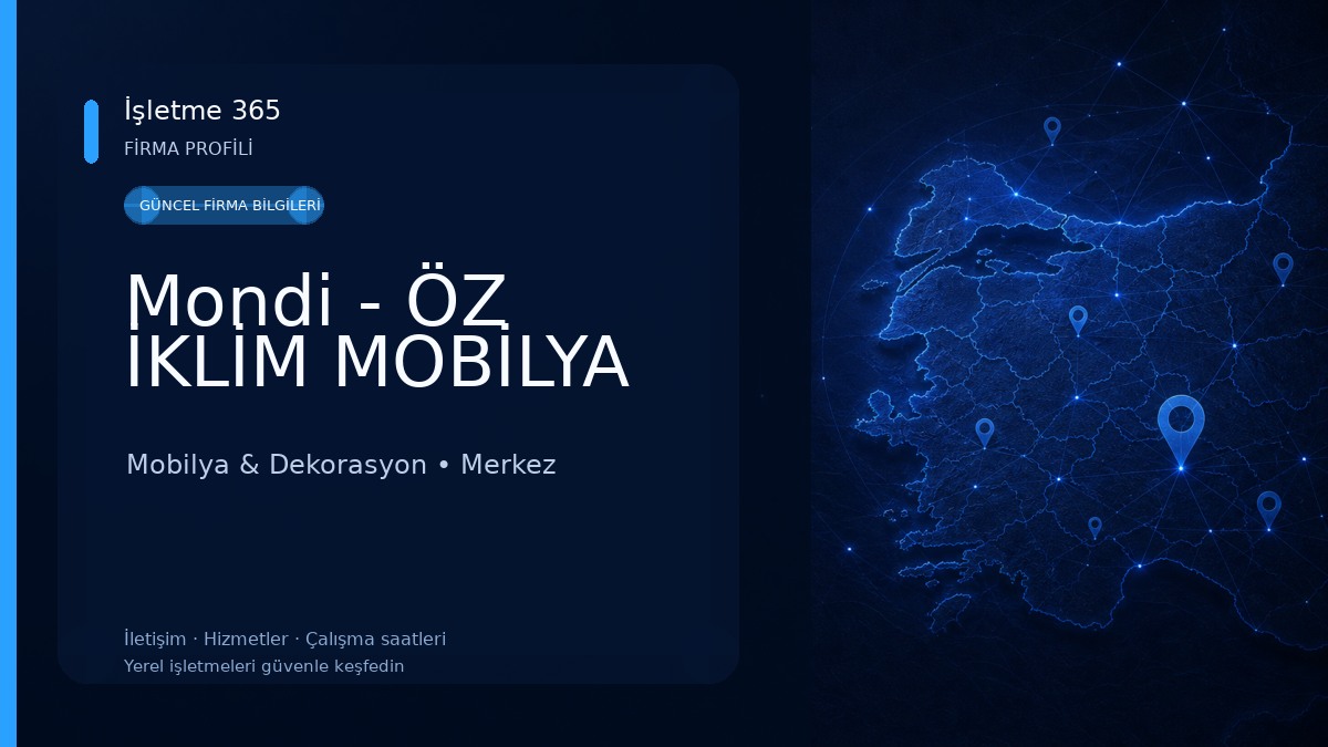 Mondi - ÖZ İKLİM MOBİLYA Mobilya & Dekorasyon