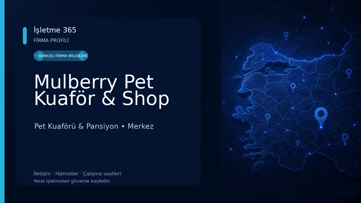Mulberry Pet Kuaför & Shop 