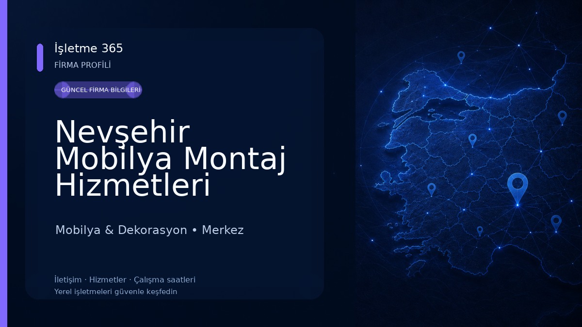 Nevşehir Mobilya Montaj Hizmetleri Mobilya & Dekorasyon