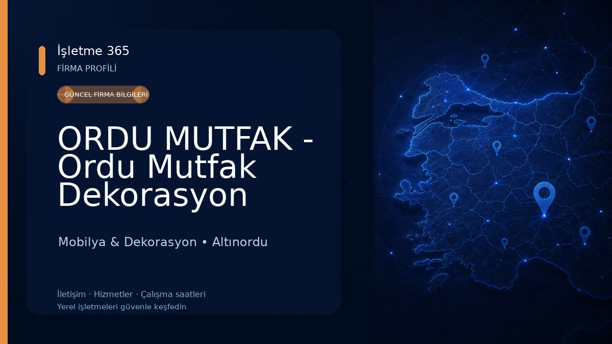 ORDU MUTFAK - Ordu Mutfak Dekorasyon Mobilya & Dekorasyon