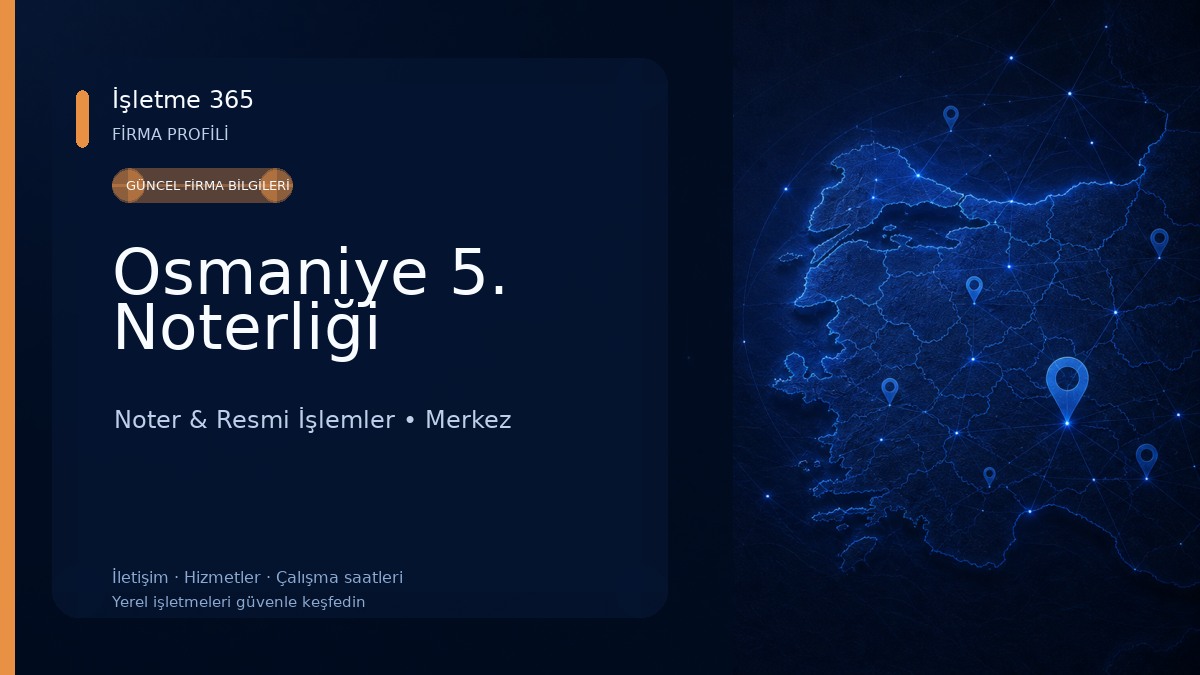 Osmaniye 5. Noterliği