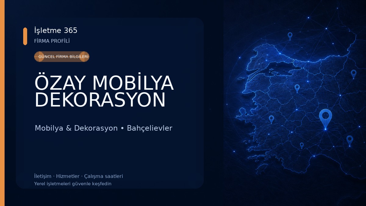 ÖZAY MOBİLYA DEKORASYON Mobilya & Dekorasyon