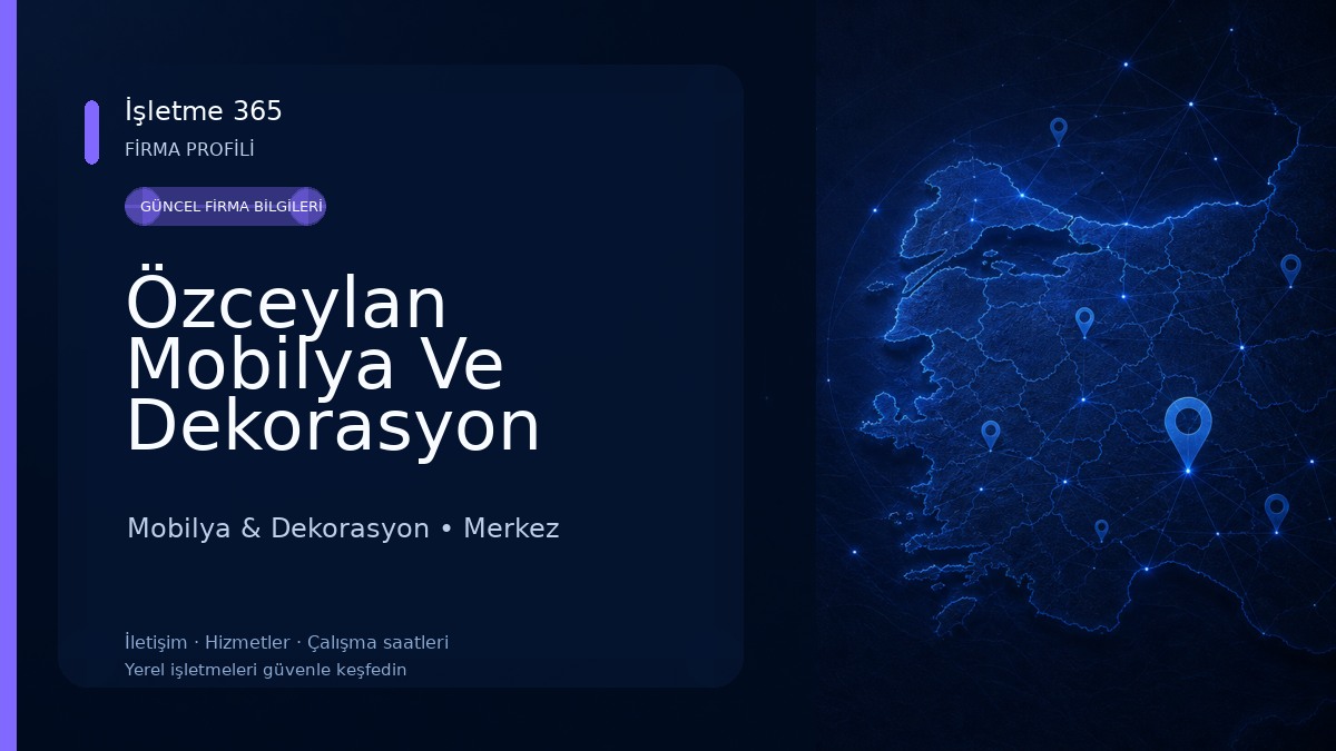 Özceylan Mobilya Ve Dekorasyon Atolyesi 