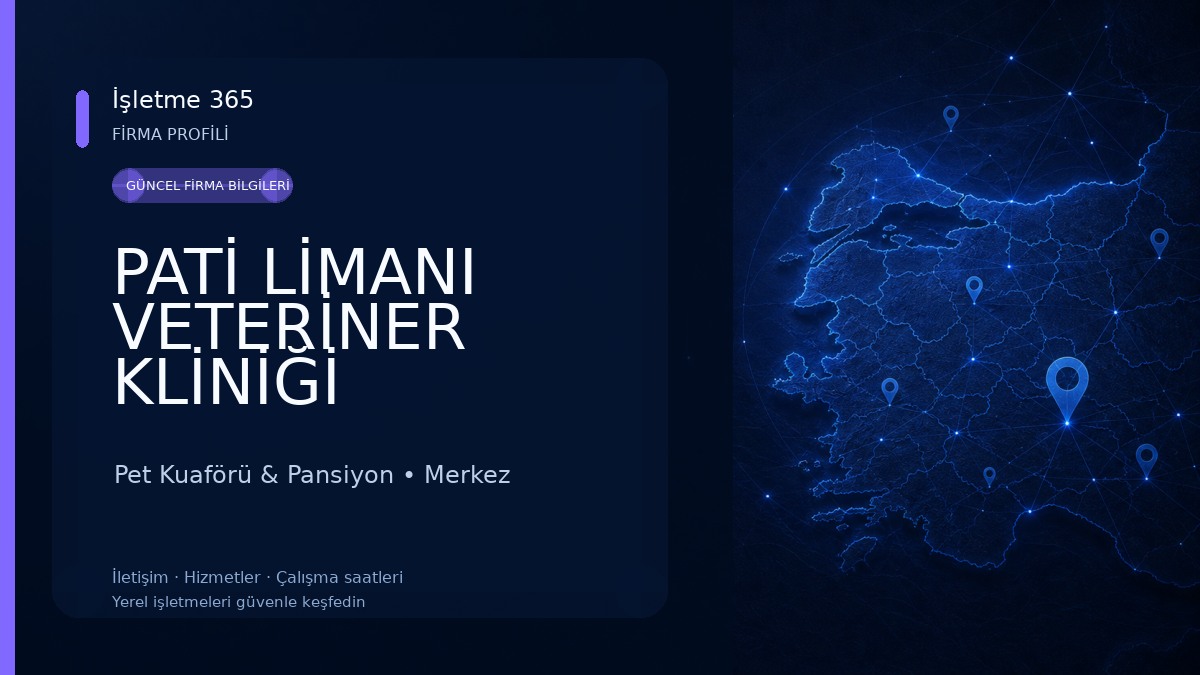 PATİ LİMANI VETERİNER KLİNİĞİ Pet Kuaförü & Pansiyon