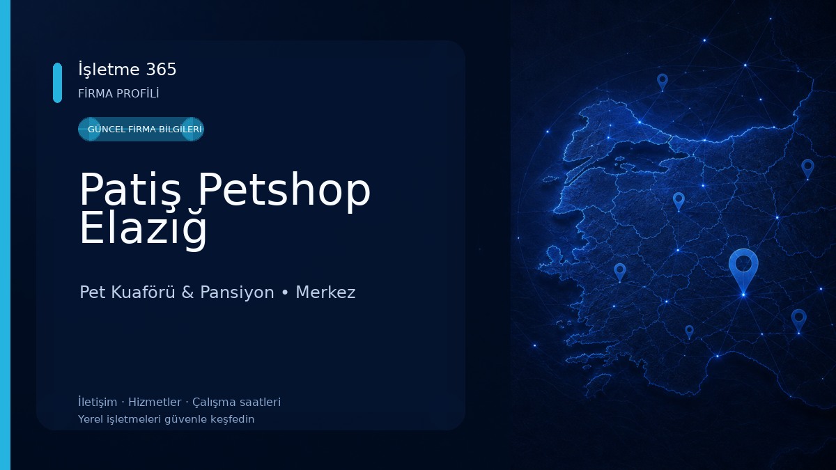 Patiş Petshop Elazığ Pet Kuaförü & Pansiyon