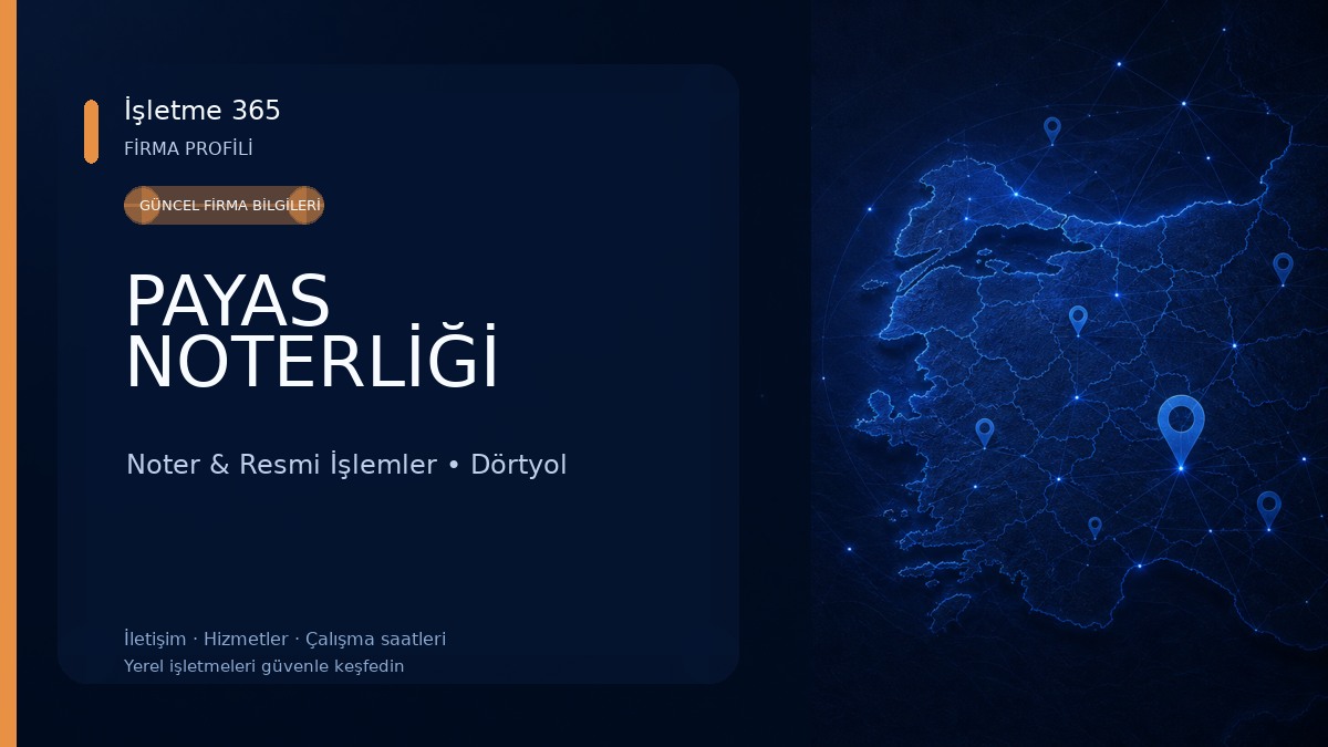 PAYAS NOTERLİĞİ Noter & Resmi İşlemler