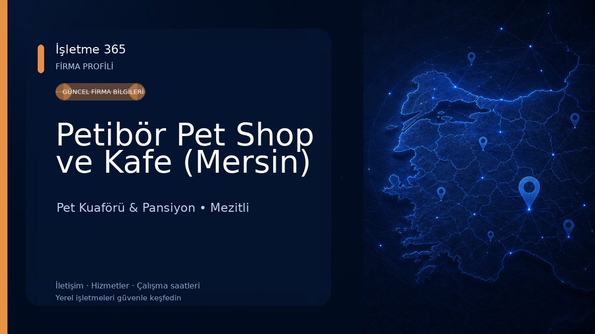 Petibör Pet Shop ve Kafe (Mersin) 