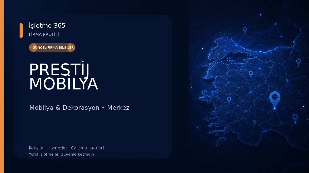 PRESTİJ MOBİLYA Mobilya & Dekorasyon