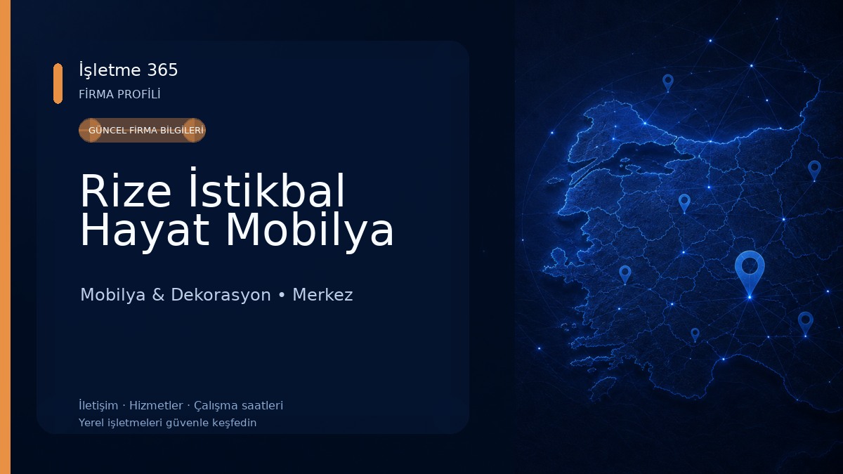Rize İstikbal Hayat Mobilya Mobilya & Dekorasyon