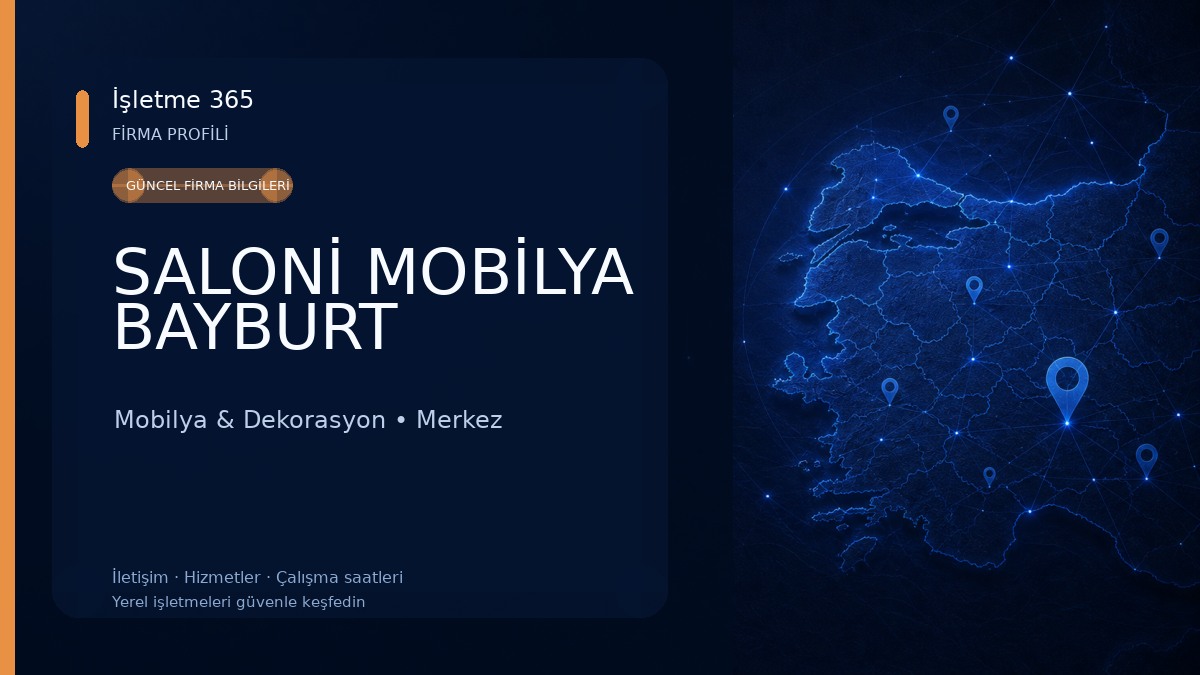 SALONİ MOBİLYA BAYBURT Mobilya & Dekorasyon