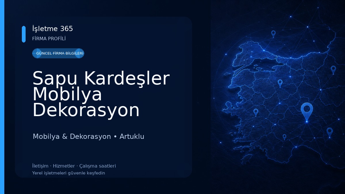 Sapu Kardeşler Mobilya Dekorasyon Mobilya & Dekorasyon