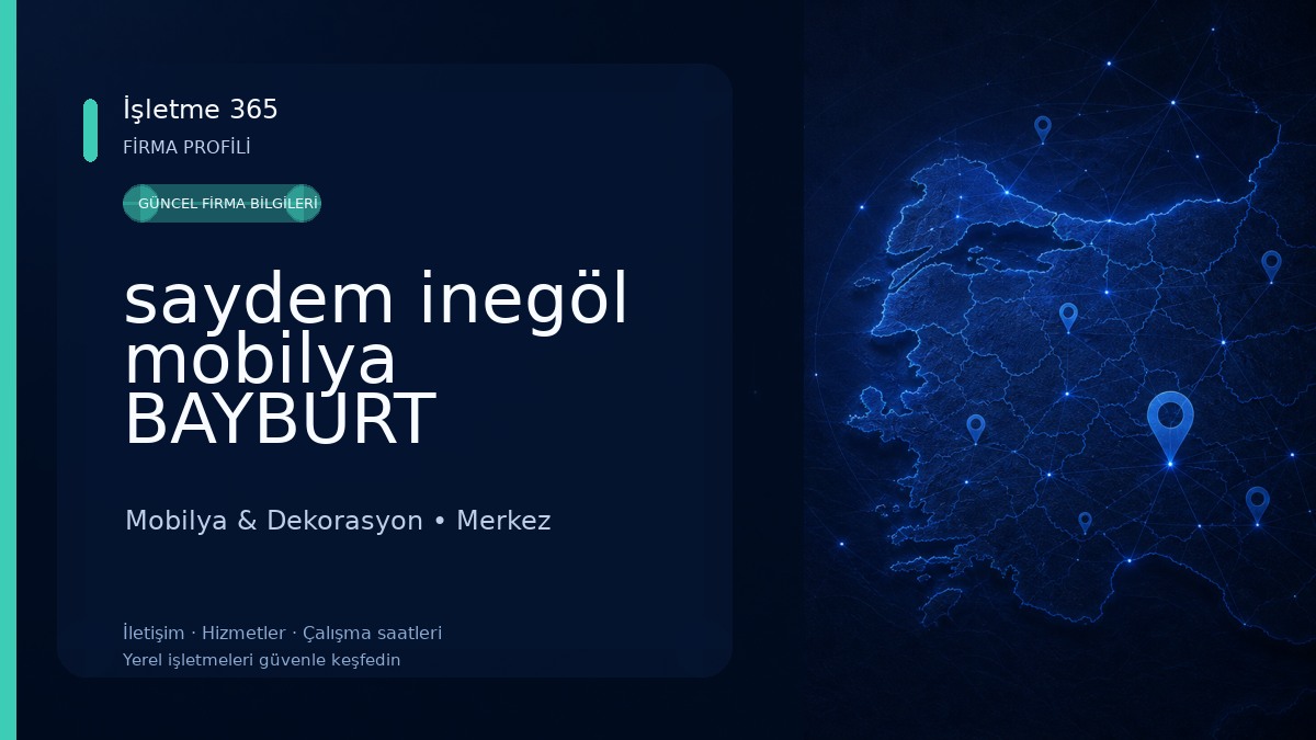 saydem inegöl mobilya BAYBURT Mobilya & Dekorasyon