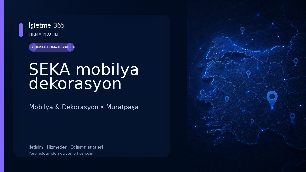 SEKA mobilya dekorasyon