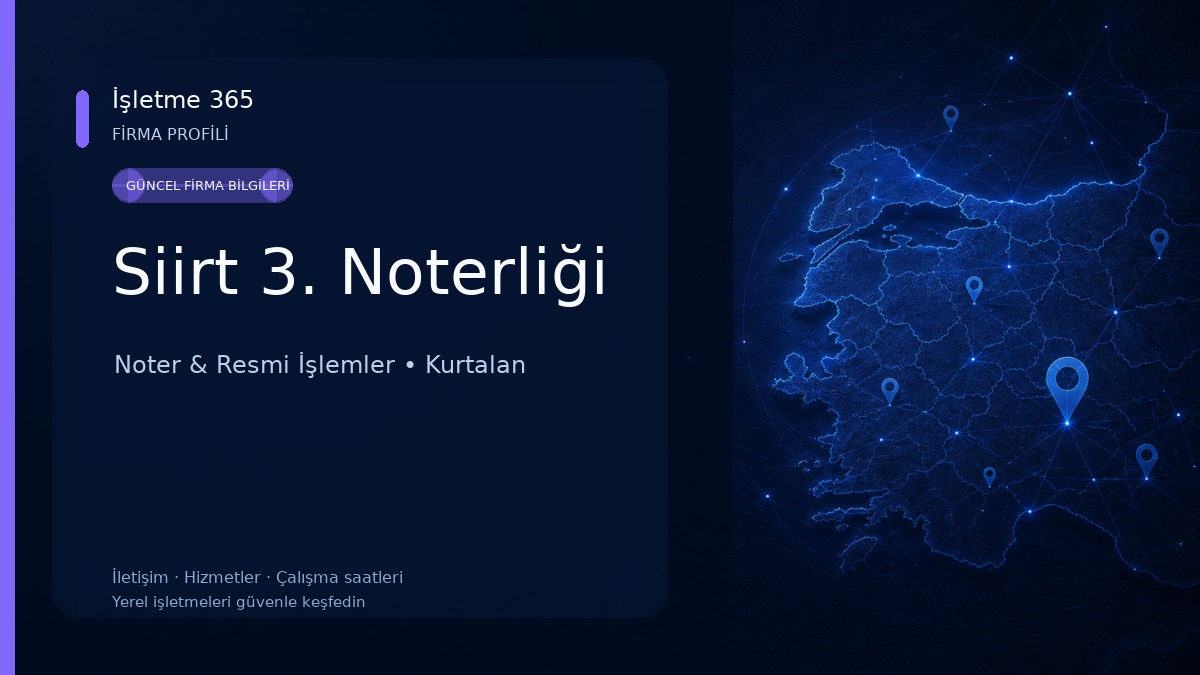 Siirt 3. Noterliği